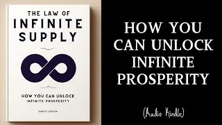 Audiobook | Unlock Infinite Prosperity: The Law of Infinite Supply | MindLixir