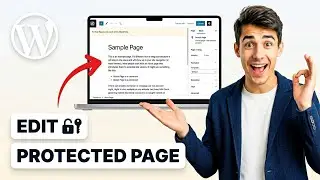 How to edit password protected page in WordPress (Easiest Way)(2026 Guide)