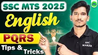 SSC MTS 2025 English | PQRS Rules Tricks | English Grammar for SSC MTS | SSC MAKER