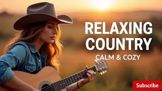 Heartfelt Country Love Songs 2025 | Acoustic Romance Playlist Vol 97 | Countryside Moments
