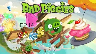 Bad piggies ePIGsode 14: Stand-off (SEASON 1 FINALE)