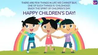 Children&rsquo;s Day 2018 Wishes