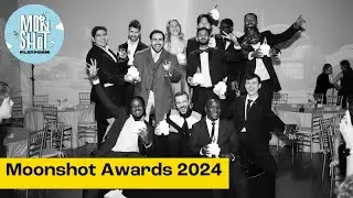 Moonshot Awards 2024