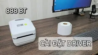 Hướng Lắp r&aacute;p v&agrave; c&agrave;i đặt Driver m&aacute;y in Bluetooth 888BT tr&ecirc;n m&aacute;y t&iacute;nh Windows  by D&acirc;u Mart