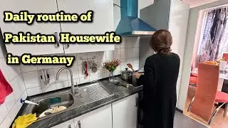 Pakistani Mom&rsquo;s Full-Day busy Routine in Germany | Life Abroad