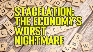 Stagflation Explained: The Economic Nightmare of High Inflation & High Unemployment