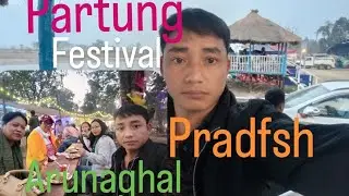 North East Partum Festival Arunachal Pradesh