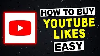 How To BUY YouTube Likes (2025)
