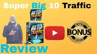 📢📢SuperBigTenTraffic Review⚠️WARNING⚠️ DON'T GET SUPER BIG TEN TRAFFIC WITHOUT MY  CUSTOM  BONUSES💰💰