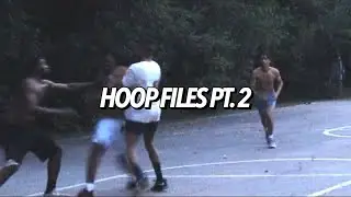 HOOP FILES PT. 2