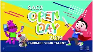 SAC3 Open Day 2019 [Day 1]