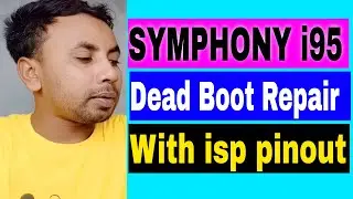 Symphony i95 Dead Boot Repair With ISP Pinout II i95 emmc repair
