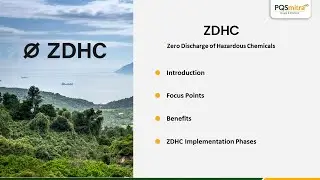 ZDHC Certification Explained | Zero Discharge of Hazardous Chemicals | PQSmitra