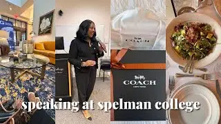 VLOG | ATLANTA TRIP, SPELMAN COLLEGE, NEW COACH BAGS, TEACHING ETIQUETTE