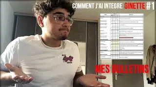 Comment j’ai intégré la prépa Ginette en ECG ? mes bulletins de première et terminale (1/3)