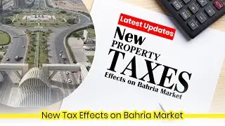 New Tax Effects on Bahria Market