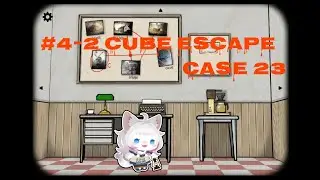 ＃４－２　Cube Escape：case23