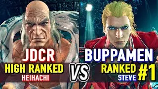 T8 🔥 JDCR (High Ranked Heihachi) vs BUPPAMEN (#1 Ranked Steve) 🔥 Tekken 8 High Level Gameplay
