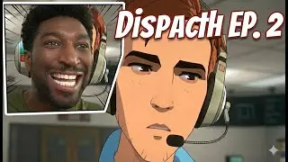 Cilvanis Playing Dispatch Ep. 2
