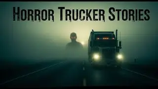25 UNEXPLAINED Trucker Mysteries | Drivers VANISHED on Backroads (True Horror Stories)