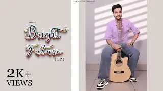 Bright Future ( Full EP ) | Skndr | Latest Punjabi Songs 2023
