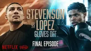 GLOVES OFF Final: Shakur Stevenson vs Teofimo Lopez &ndash; Last Episode Before Clash!