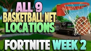 All 9 Basketball Net Locations - Fortnite Season 5 Week 2 Challenge Guide!