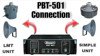 PBT 501 Amplifier Connection | LMT Unit vs Simple Unit | Full Wiring Guide🔥⚡💯👍😱