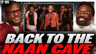 Back to the NAAN Cave | NAANCast Ep 105