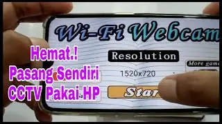 Miliki Sendiri CCTV Canggih Tanpa Biaya, Modal HP Gais😱 ini caranya.!!