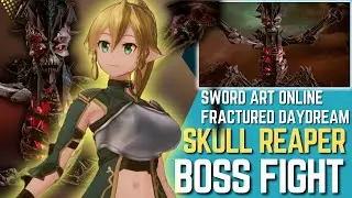 Fighting THE SKULL REAPER in Sword Art Online: Fractured Daydream