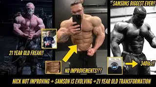 Nick Walker has NOT improved! + 21 year old FREAK bodybuilder + Samson Dauda is 340 LBS!!