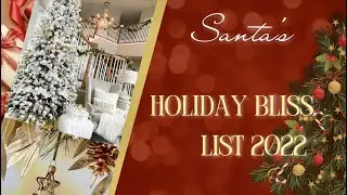 It&rsquo;s Here&hellip;Santa&rsquo;s Holiday Bliss List