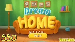 Dream Home Match 550