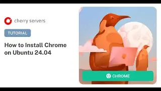 How to Install Chrome on Ubuntu 24.04: Step-by-Step