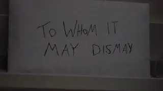 To Whom it May Dismay | Short Horror Film