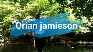 I AM ORIAN JAMIESON