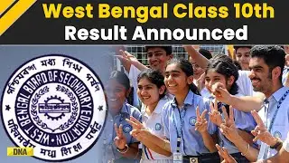 WBBSE Class 10th Result: Here's The Name Of Toppers And Their Marks | West Bengal 10th Result 2024