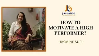 How to Motivate a High Performer?