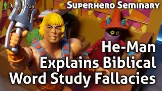 He-Man fixes your preaching!