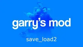 Garry's Mod - Save Load sound effects
