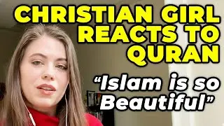 Christian Girl Reacts to the HeartWarming Quran Recitation 🥲 Non Muslim Reaction Video