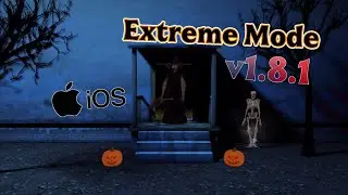 Granny iOS v1.8.1 in Extreme Mode (Halloween Theme)
