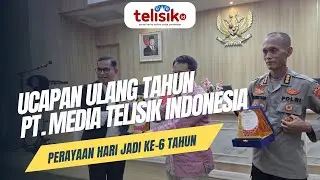 Ucapan Perayaan Ulang Tahun Ke-6 PT. Media Telisik Indonesia 