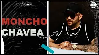 Moncho Chavea: 