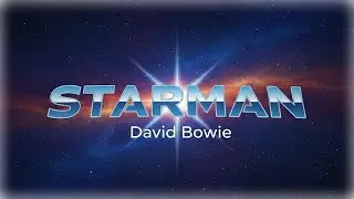 David Bowie - Starman (Lyrics)
