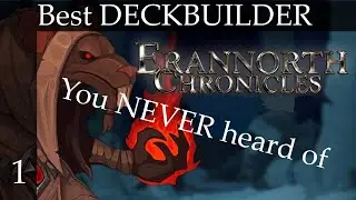 Best Deckbuilder You Never Heard Off - Erannorth Chronicles - Demon/Conjurer/Occultist - Episode 1