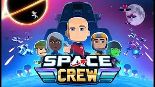 Space Crew #2 - The First Close Call