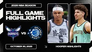 Orlando Magic vs Charlotte Hornets Full Game Highlights | Oct 30 | 2026 NBA Season