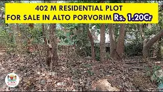 Premium 400M Residential Plot at Alto Porvorim FOR SALE Rs. 1.20 Cr. Call CMC Homes +91-8828829185